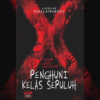 [Indonesian] - Penghuni Kelas Sepuluh