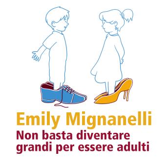 [Italian] - Non basta diventare grandi per essere adulti
