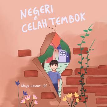 [Indonesian] - Negeri di Celah Tembok