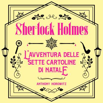[Italian] - Sherlock Holmes - L'avventura delle Sette Cartoline di Natale
