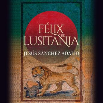 [Spanish] - Félix de Lusitania