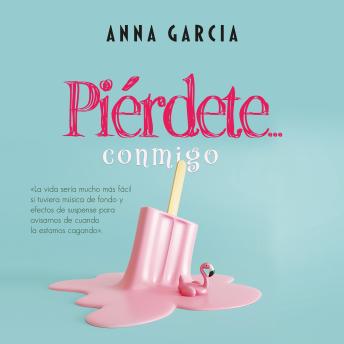 [Spanish] - Piérdete conmigo