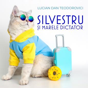 [Romanian] - Silvestru și Marele Dictator