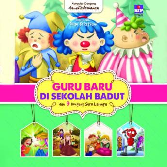 [Indonesian] - Guru Baru di Sekolah Badut