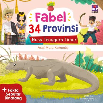 [Indonesian] - Seri Fabel, Asal Mula Komodo