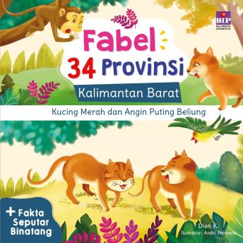 [Indonesian] - Seri Fabel, Kucing Merah dan Angin Puting Beliung