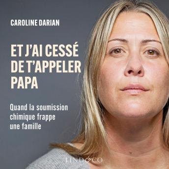 [French] - Et j'ai cessé de t'appeler papa