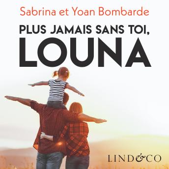 [French] - Plus jamais sans toi, Louna