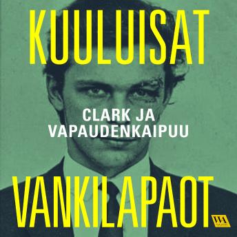 [Finnish] - Clark ja vapaudenkaipuu