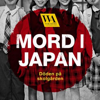 [Swedish] - Mord i Japan – Döden på skolgården