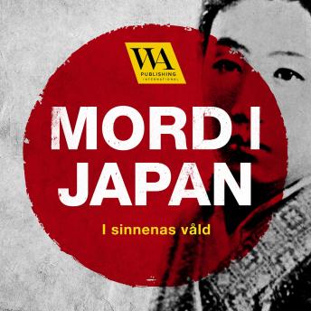 [Swedish] - Mord i Japan – I sinnenas våld