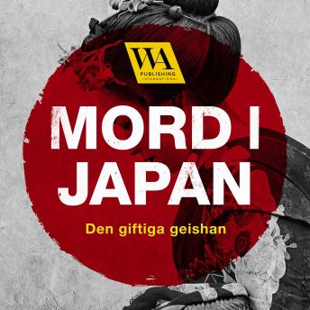 [Swedish] - Mord i Japan – Den giftiga geishan