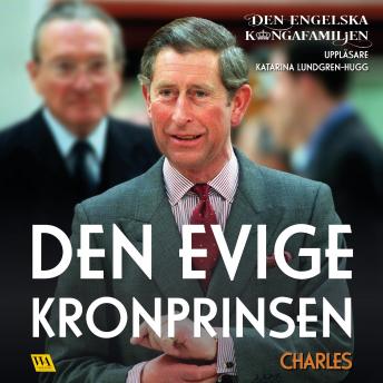 [Swedish] - Charles – Den evige kronprinsen