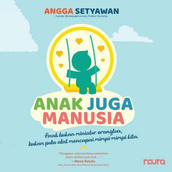[Indonesian] - Anak Juga Manusia