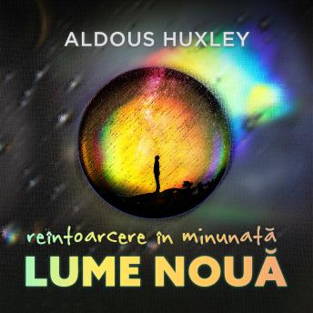 [Romanian] - Reîntoarcere în minunata lume nouă