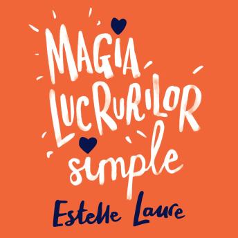 [Romanian] - Magia lucrurilor simple