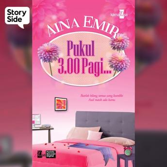 [Malay] - Pukul 3.00 Pagi