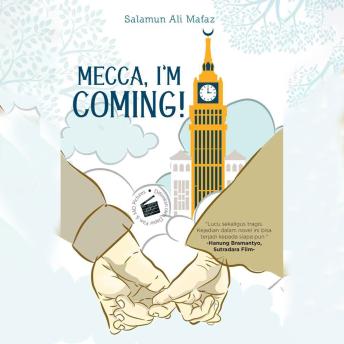 [Indonesian] - Mecca, I'm Coming