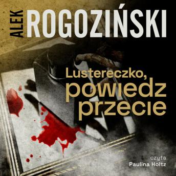 [Polish] - Lustereczko, powiedz przecie