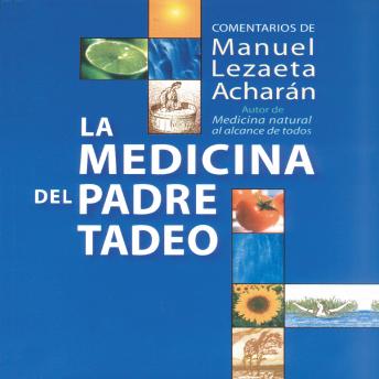 La medicina del Padre Tadeo