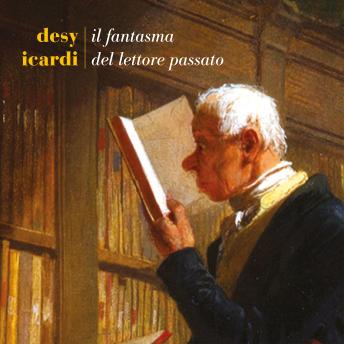 [Italian] - Il fantasma del lettore passato