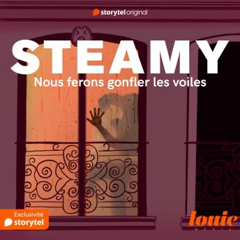 [French] - Steamy 2 : Nous ferons gonfler les voiles