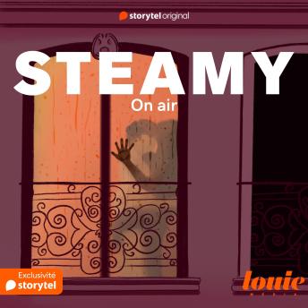 [French] - Steamy 2 : On air