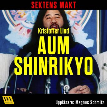 [Swedish] - Sektens makt – Aum Shinrikyo