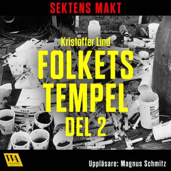 [Swedish] - Sektens makt – Folkets tempel del 2