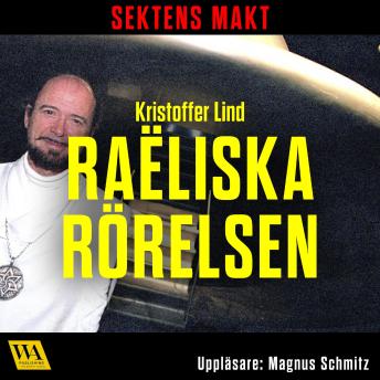 [Swedish] - Sektens makt – Raëliska rörelsen