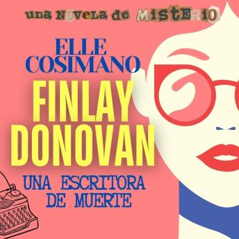 Finlay Donovan, una escritora de muerte