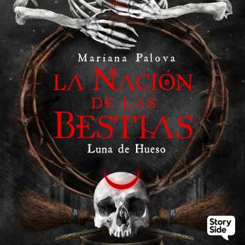 [Spanish] - La Nación de las Bestias 3. Luna de hueso