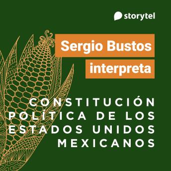 [Spanish] - Constitución Política de los Estados Unidos Mexicanos