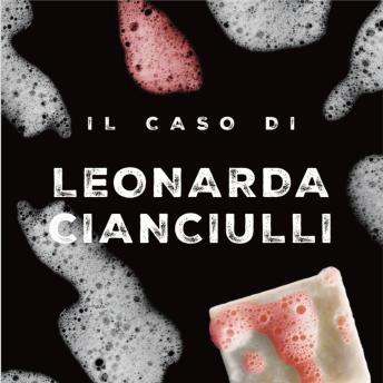 [Italian] - Il caso di Leonarda Cianciulli