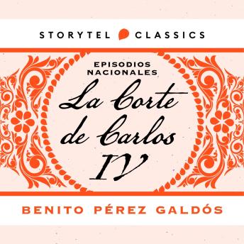 [Spanish] - La Corte de Carlos IV