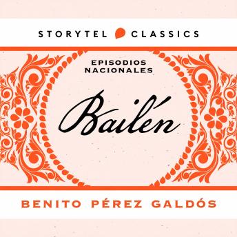 Bailén - Benito Pérez Galdós Bailén - Benito Pérez Galdós