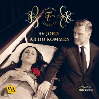 Av jord är du kommen, Audio book by Thomas Erikson