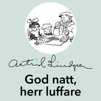 [Swedish] - God natt, herr luffare