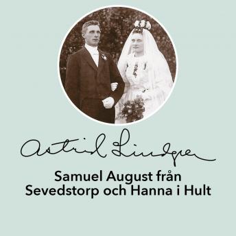 [Swedish] - Samuel August från Sevedstorp och Hanna i Hult