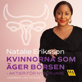 [Swedish] - Kvinnorna som äger börsen - aktier för nybörjare