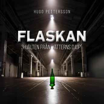 [Swedish] - Flaskan - Hjälten från Vätterns djup