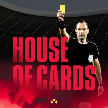 House of Cards: The dirty game behind the game – confessions of a FIFA referee