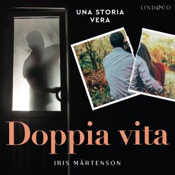 [Italian] - Doppia vita. Una storia vera