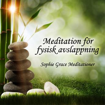 [Swedish] - Meditation för fysisk avslappning