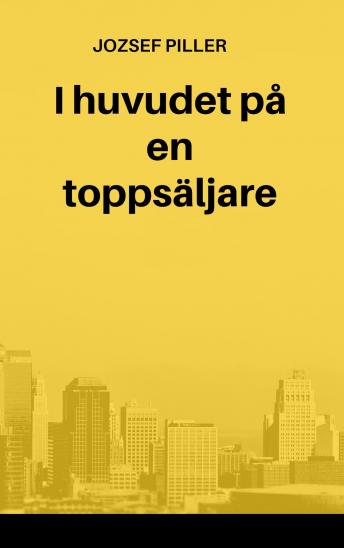 [Swedish] - I huvudet på en toppsäljare 2.0