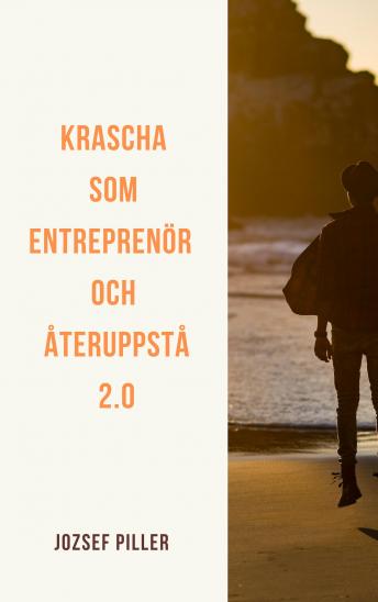 [Swedish] - Krascha som entreprenör och återuppstå 2.0