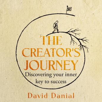 The Creator's Journey: Discovering Your Inner Key to Success