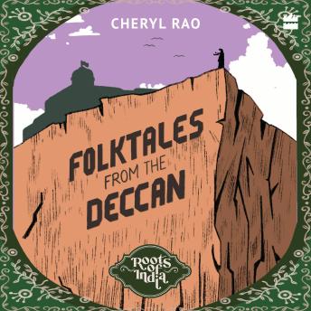 Roots Of India: Folktales From The Deccan