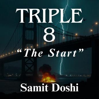 Triple 8: 'The Start'