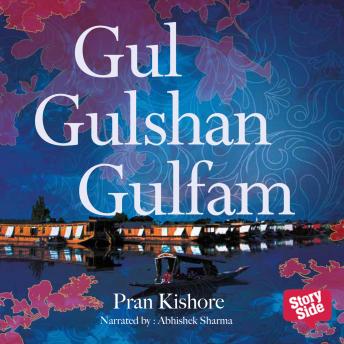 Gul Gulshan Gulfam, Pran Kishore